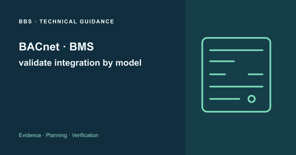 BACnet and BMS: validate integration by model · BBS